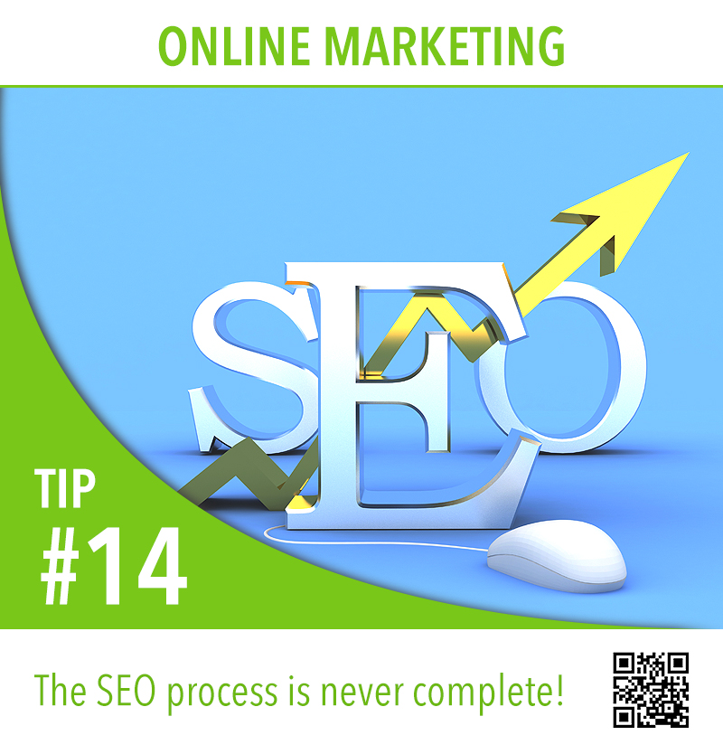The SEO process is never complete!